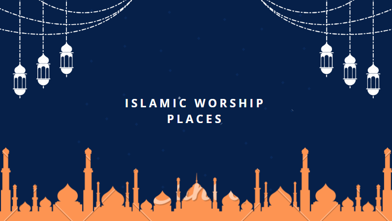 islamic worship place