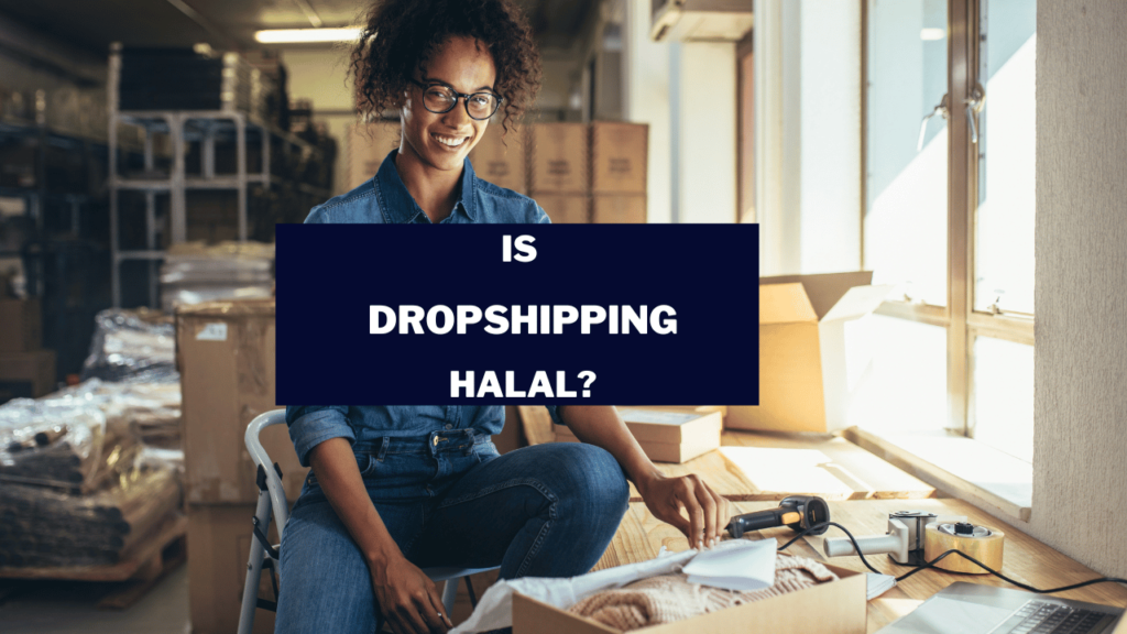 Is Dropshipping Halal